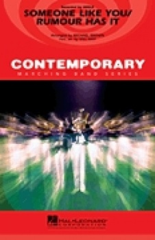 Hal Leonard Marching B.2012  Someone like you/Roumour has it