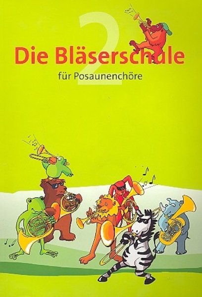 Die Bläserschule Band 2 (+CD) - für Posaunenchöre