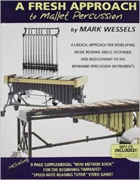A Fresh Approach To Mallet Percussion + CD