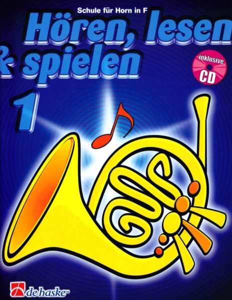 Hören, lesen& spielen 1,Schule f.Horn