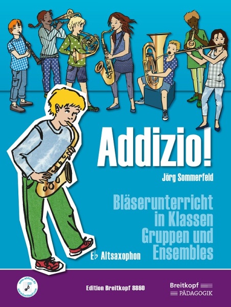 Addizio! Schülerheft Alt-Sax Bläserunterricht