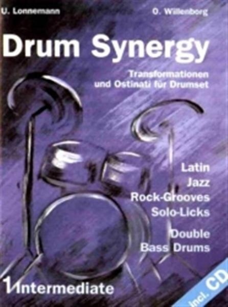 DRUM SYNERGY Transformationen und Ostinati für Drumset