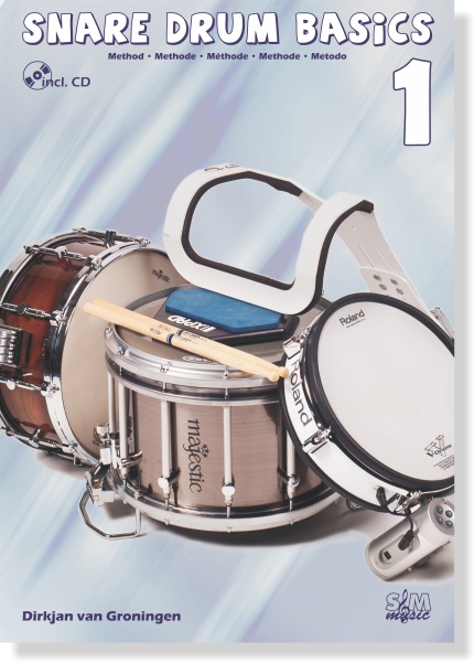 Snare Drum Basics Method 1+CD